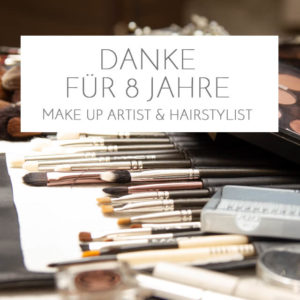 Ein Danke-Brief an alle – Mein Abschied als Brautstylistin & ein Ausblick in die Zukunft